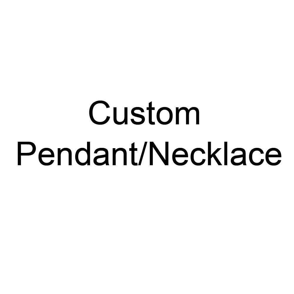 Customize Pendant/Necklace